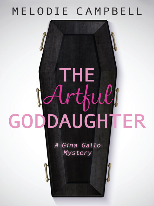 Title details for The Artful Goddaughter by Melodie Campbell - Wait list